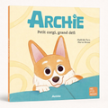 Archie - petit corgi, grand défi
