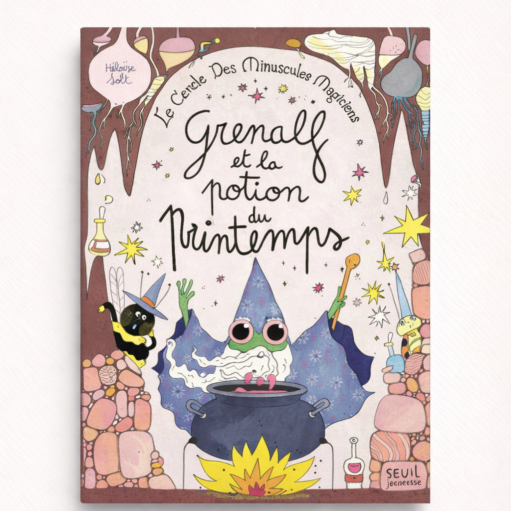 Le cercle des minuscules magiciens 2 - Grenalf et la potion du printemps