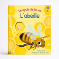 L'abeille - Le cycle de la vie