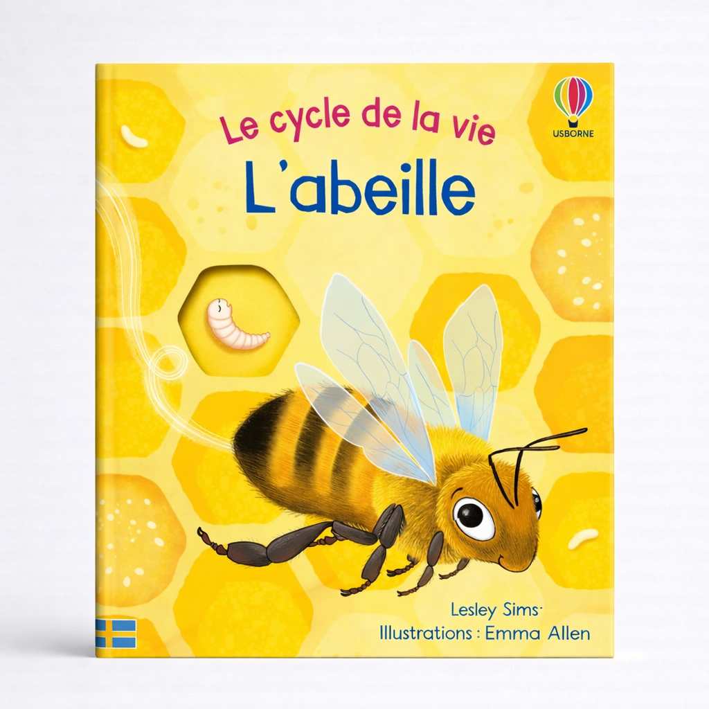 L'abeille - Le cycle de la vie