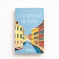La souffleuse du temps