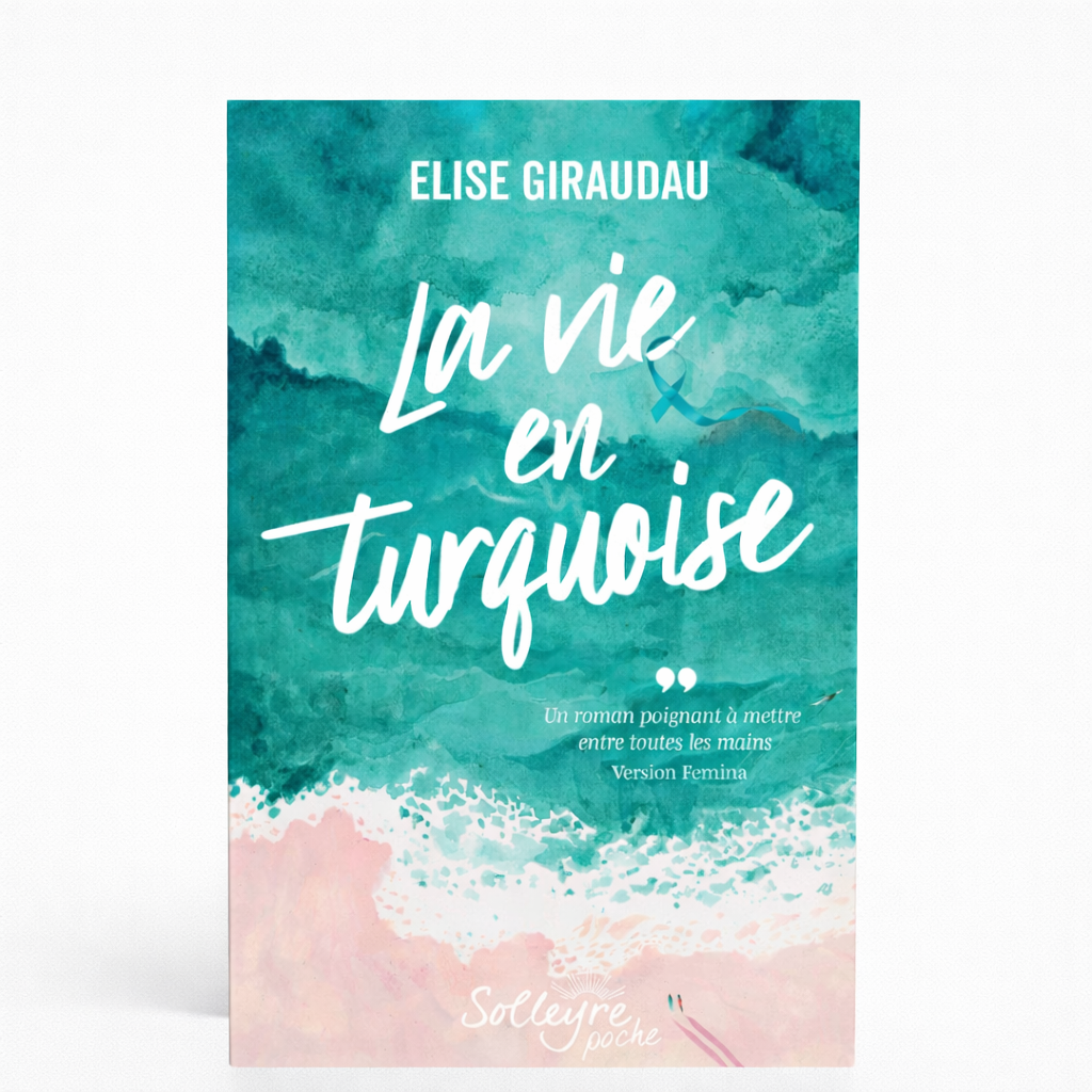 La vie en turquoise