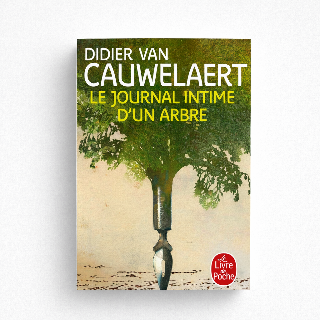 Le journal intime d'un arbre