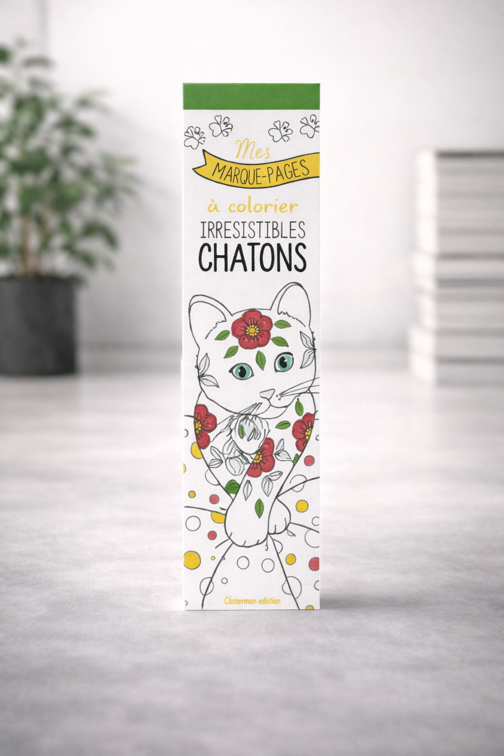 Mes marque-pages a colorier : irrésistibles chatons