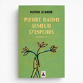 Pierre Rabhi, semeur d'espoirs - entretiens